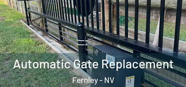 Automatic Gate Replacement Fernley - NV