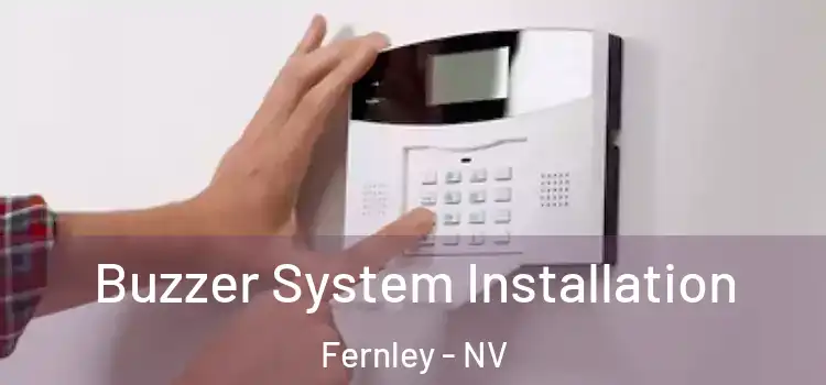 Buzzer System Installation Fernley - NV