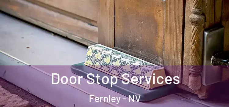 Door Stop Services Fernley - NV