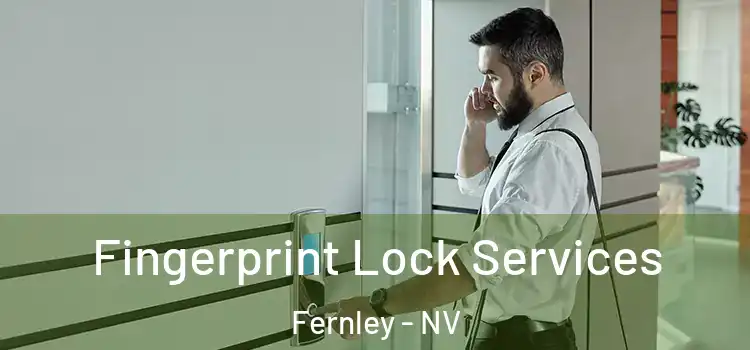 Fingerprint Lock Services Fernley - NV