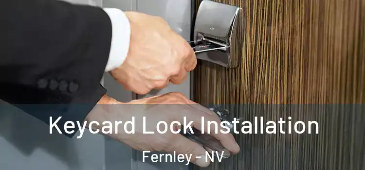  Keycard Lock Installation Fernley - NV