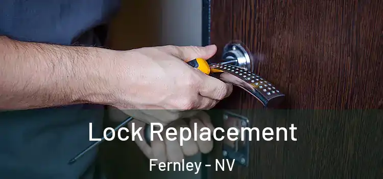  Lock Replacement Fernley - NV