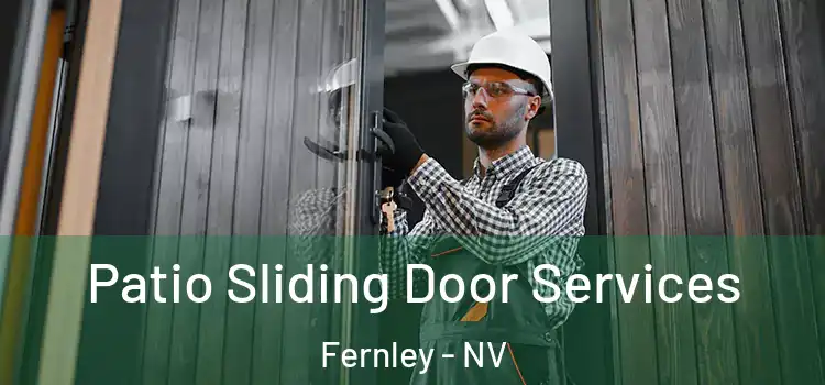  Patio Sliding Door Services Fernley - NV