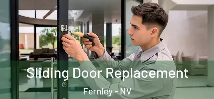  Sliding Door Replacement Fernley - NV