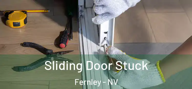  Sliding Door Stuck Fernley - NV